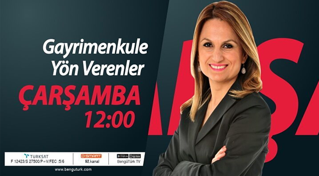 Hatice Kolçak ile 'Gayrimenkul'e Yön Verenler' başladı
