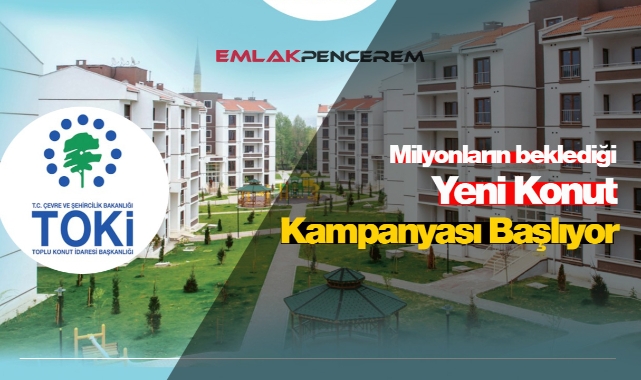 TOKİ Ağustos kampanyası ev sahibi yapacak! 81 ilde uygun şartlarda TOKİ'den ev satışları başlıyor...