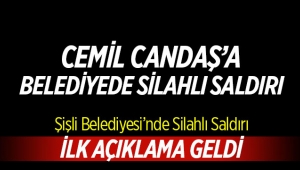 Şişli'de Belediye binasında Cemil Candaş'a silahlı saldırı