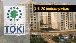 TOKİ yüzde 20 indirim kampanyası! Nasıl faydalanılır?
