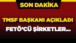 TMSF Başkanı Gül'den kayyum atanan FETÖ şirketleri açıklaması