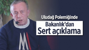 Son dakika: Ali Ağaoğlu sitemde bulunmuştu! Bakanlık'dan flaş Uludağ açıklaması