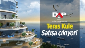 DAP Yapı Teras Kule konut projesini satışa çıkarıyor