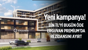 Erguvan Premium Residence Kurtköy'de yeni kampanya