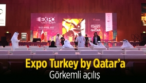 Katar'da bir ilk "Expo Turkey by Qatar"a görkemli açılış