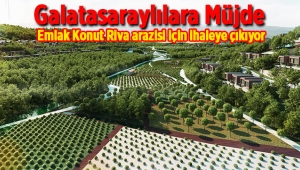 Emlak Konut GYO, Galatasaray'ın büyük umut bağladığı Riva arazisini ihaleye çıkıyor