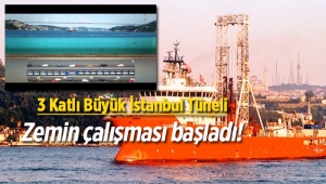 Dev araştırma gemisi Fugro Scout "3 katlı Büyük İstanbul Tüneli" için zemin etütlerine başladı