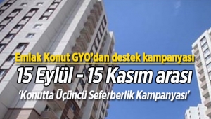 Emlak Konut GYO, ev alacaklara Bayram sonrası için kampanya sinyalini verdi