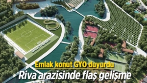 Galatasaray'ın Riva arazisinde flaş gelişme!