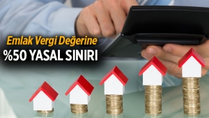 Emlak vergi değerine yüzde 50 sınırı