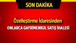 Özelleştirme İdaresinden gayrimenkul satış ihalesi