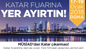 MÜSİAD 2. Expo Turkey by Qatar 2018 fuarına katılacak