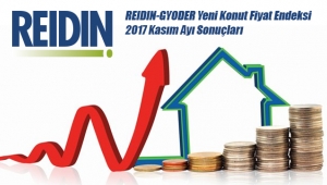 REIDIN Konut Fiyat Endeksi Kasım ayına ilişkin rakamları açıklandı