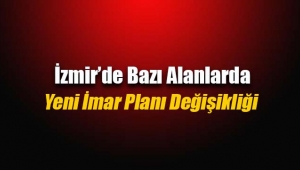 İzmir'de bazı ilçeler için flaş karar