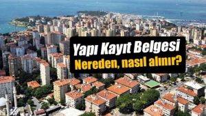 Yapı Kayıt Belgesi nereden alınır?