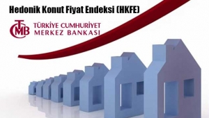 Hedonik Konut Fiyat Endeksi (HKFE) artışta