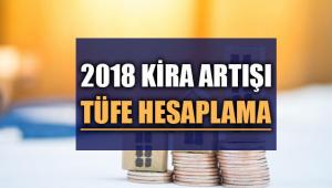 2018 kira artışı TÜFE hesaplama
