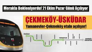 Çekmeköy-Ümraniye metrosu Pazar günü açılıyor