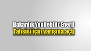 Yenilenebilir Enerji alanı tahsisi için yarışma