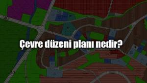 Çevre düzeni planı nedir?