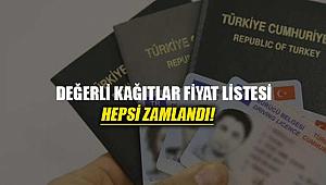 2019 değerli kağıtlar fiyat listesi açıklandı (Pasaport, Ehliyet, Kimlik)