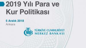 2019 Merkez Bankası Para ve Kur Politikası hedefleri
