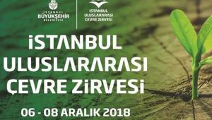 Çevre Zirvesi ve Fuarı İstanbul'da yapılacak
