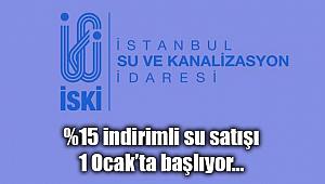 İstanbul'da yüzde 15 indirimli su tarifesi 1 Ocak 2019 sabahı başlıyor