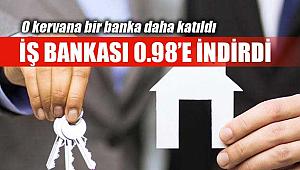 Konut kredisi faizlerini düşüren ilk özel banka İş Bankası oldu