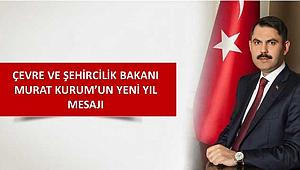 Murat Kurum'dan 2019 mesajı