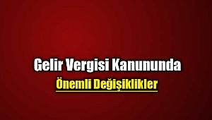 2019 Gelir Vergisi ve bazı kanunlarda yeni düzenleme