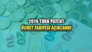 2019 Türk Patent ücret tarifesi yayımlandı