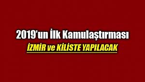 İzmir ve Kilis'te 2019'un ilk kamulaştırması