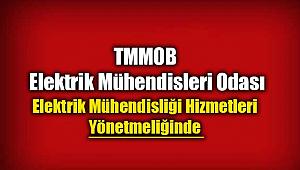 TMMOB 2019 Elektrik Mühendisleri Odası yönetmeliğinde değişiklik