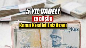 5 yıl vadeli konut kredisi yüzde 1.5 faiz oranının altına indi