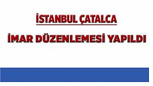 İstanbul Çatalca'da İmar Planı Düzenlemesi