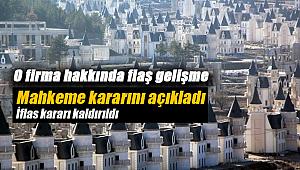 Mudurnu Şato evleri `Burj El Babas`ı inşaa eden şirketin iflas kararı kaldırıldı