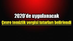 2020 çevre temizlik vergisi tutarları belirlendi