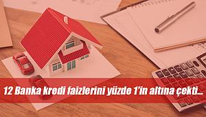 Son indirimlerle birlikte uygun konut kredisi faiz oranı ne kadar oldu? 12 Banka kredi faizlerini yüzde 1'in altına çekti...