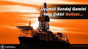 Açık arttırmada satın almıştı! Türkiye'nin 3. sondaj gemisi yola çıktı, geliyor...