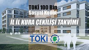 İşte il il TOKİ 100 Bin sosyal konut kura çekiliş tarihleri! TOKİ resmen duyurdu: Kura çekilişi takvimi 24 Şubat'ta başlıyor...