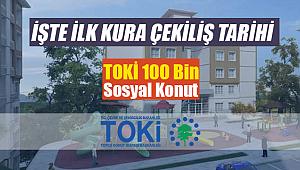 Ve TOKİ açıkladı! İşte ilk kura çekiliş tarihi ve yeri...