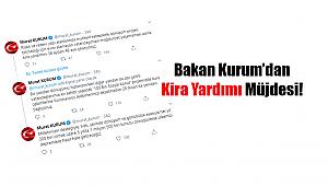 Bakan Kurum: Kentsel dönüşümde kira yardımını 36 aydan 48 aya çıkarıyoruz