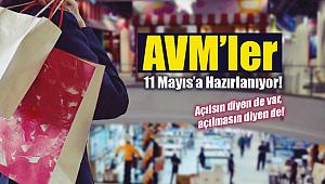 AVM'ler açılsın mı, açılırsa nasıl yeni tedbirler uygulanacak?