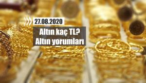 27 Ağustos altın fiyatları ne kadar oldu? Gram altın kaç para, altın için ne yorum yapılıyor?