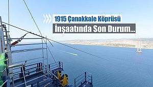 1915 Çanakkale Köprüsü üzerinde ikinci kılavuz kablolar çekiliyor