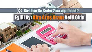 2020 Eylül ayı konut kira artış oranı belli oldu! (TEFE-TÜFE)