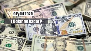 Dolar güne nasıl başladı? 1 Dolar 9 Eylül sabahı ne kadar oldu, kaç TL?