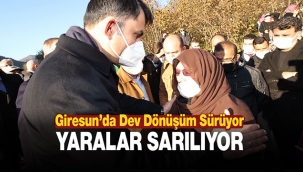 Giresun'da dev dönüşüm hızla sürüyor