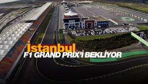 İstanbul'un Formula 1 pisti hazır